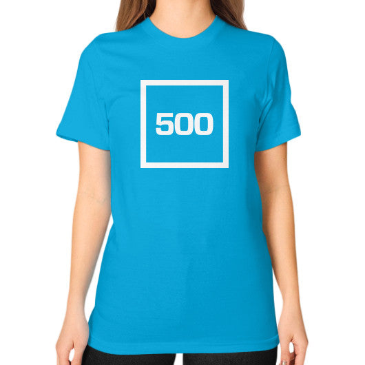 Unisex T-Shirt (on woman) Teal 500 Startups Idea